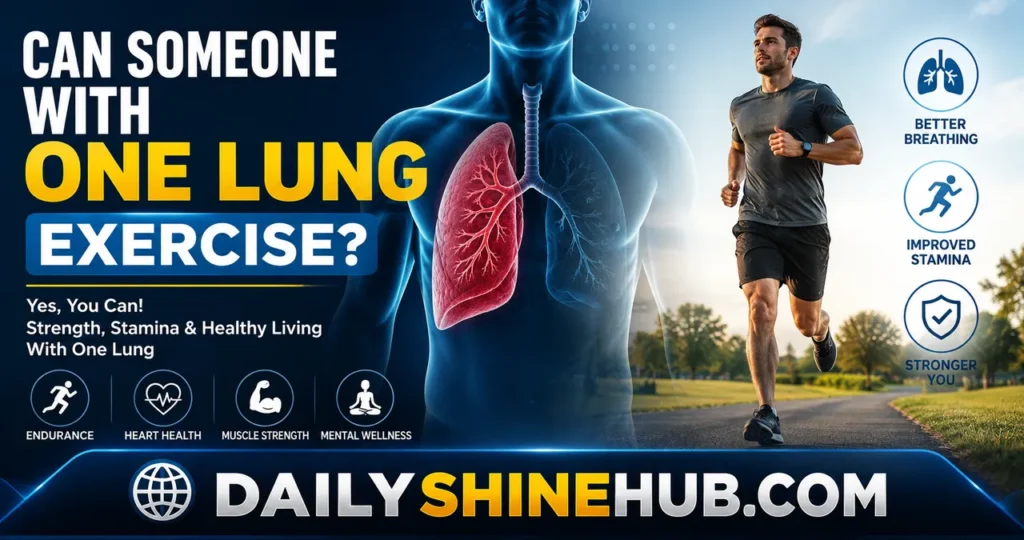 Can You Live With One Lung? Understanding Body Adjustment, Physiology, and Daily Life 2 Can Someone With One Lung Exercise