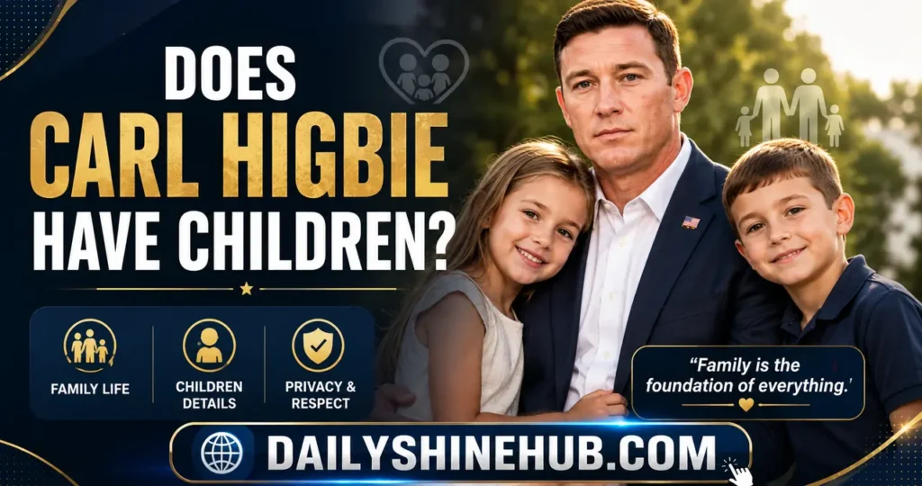 Does Carl Higbie Have Children