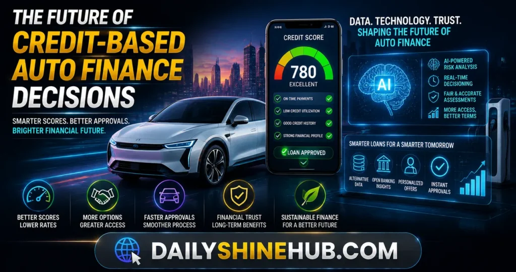 The Future of Credit-Based Auto Finance Decisions