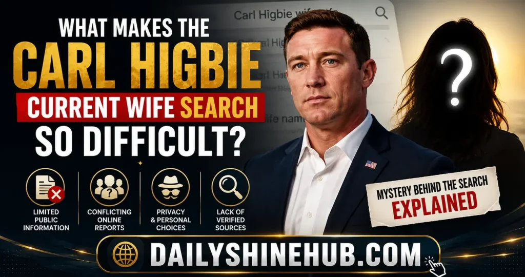 What Makes the Carl Higbie Current Wife Search So Difficult