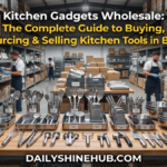 Kitchen Gadgets Wholesale